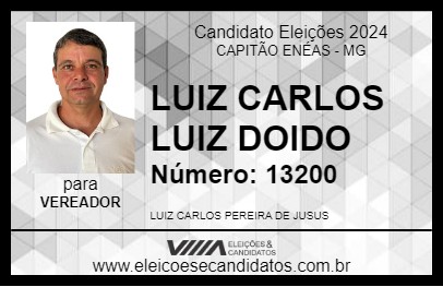 Candidato LUIZ CARLOS LUIZ DOIDO 2024 - CAPITÃO ENÉAS - Eleições