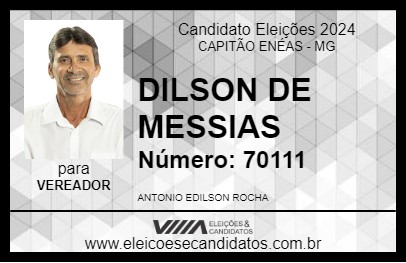 Candidato DILSON DE MESSIAS 2024 - CAPITÃO ENÉAS - Eleições