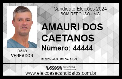 Candidato AMAURI DOS CAETANOS 2024 - BOM REPOUSO - Eleições