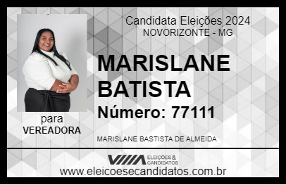 Candidato MARISLANE BATISTA 2024 - NOVORIZONTE - Eleições