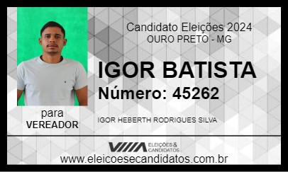 Candidato IGOR BATISTA  2024 - OURO PRETO - Eleições