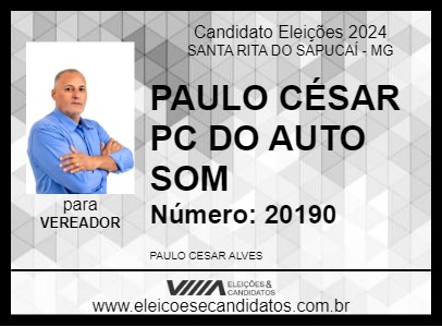 Candidato PAULO CÉSAR PC DO AUTO SOM 2024 - SANTA RITA DO SAPUCAÍ - Eleições