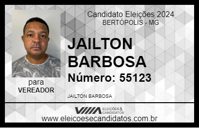 Candidato JAILTON BARBOSA 2024 - BERTÓPOLIS - Eleições