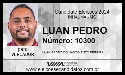 Candidato LUAN PEDRO 2024 - INHAÚMA - Eleições