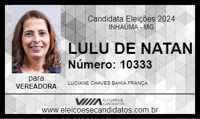 Candidato LULU DE NATAN 2024 - INHAÚMA - Eleições