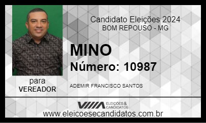 Candidato MINO 2024 - BOM REPOUSO - Eleições