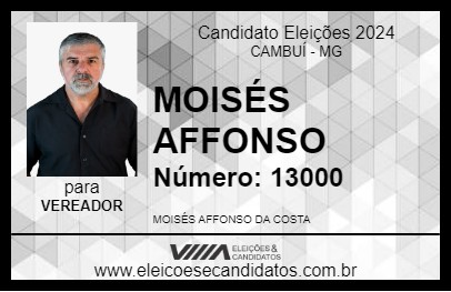 Candidato MOISÉS AFFONSO 2024 - CAMBUÍ - Eleições