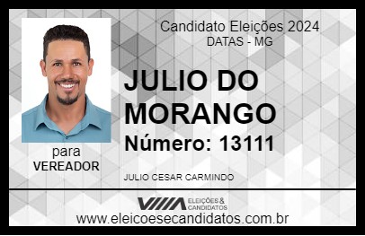 Candidato JULIO DO MORANGO 2024 - DATAS - Eleições