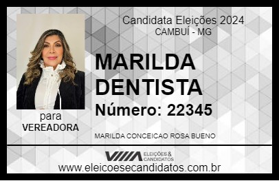 Candidato MARILDA  DENTISTA 2024 - CAMBUÍ - Eleições