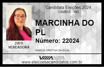 Candidato MARCINHA DO PL 2024 - CAMBUÍ - Eleições