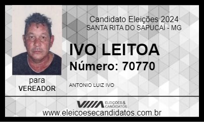 Candidato IVO LEITOA 2024 - SANTA RITA DO SAPUCAÍ - Eleições