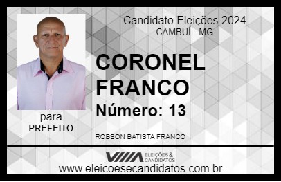 Candidato CORONEL FRANCO 2024 - CAMBUÍ - Eleições