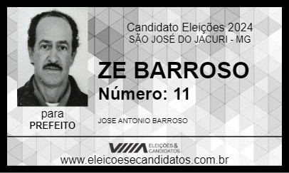 Candidato ZE BARROSO 2024 - SÃO JOSÉ DO JACURI - Eleições