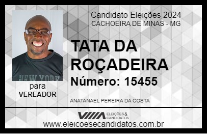 Candidato TATA DA ROÇADEIRA 2024 - CACHOEIRA DE MINAS - Eleições