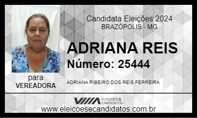 Candidato ADRIANA REIS 2024 - BRAZÓPOLIS - Eleições