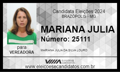 Candidato MARIANA JULIA 2024 - BRAZÓPOLIS - Eleições