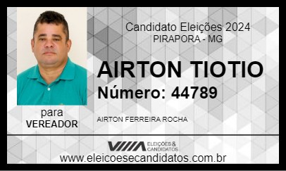 Candidato AIRTON TIOTIO 2024 - PIRAPORA - Eleições