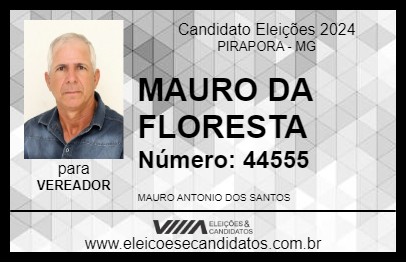 Candidato MAURO DA FLORESTA 2024 - PIRAPORA - Eleições