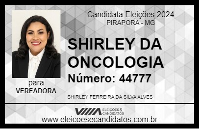 Candidato SHIRLEY DA ONCOLOGIA 2024 - PIRAPORA - Eleições