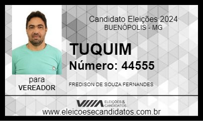 Candidato TUQUIM 2024 - BUENÓPOLIS - Eleições