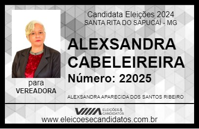 Candidato ALEXSANDRA CABELEIREIRA 2024 - SANTA RITA DO SAPUCAÍ - Eleições