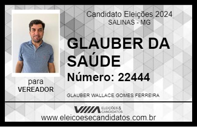 Candidato GLAUBER DA SAÚDE 2024 - SALINAS - Eleições