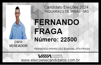 Candidato FERNANDO FRAGA 2024 - TAQUARAÇU DE MINAS - Eleições