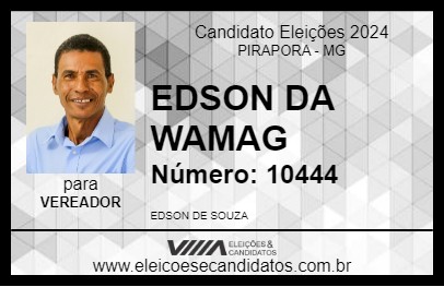 Candidato EDSON DA WAMAG 2024 - PIRAPORA - Eleições