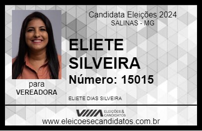 Candidato ELIETE SILVEIRA 2024 - SALINAS - Eleições