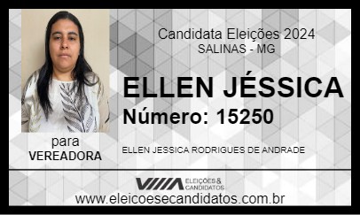 Candidato ELLEN JÉSSICA 2024 - SALINAS - Eleições