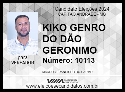 Candidato KIKO GENRO DO DÃO GERONIMO 2024 - CAPITÃO ANDRADE - Eleições