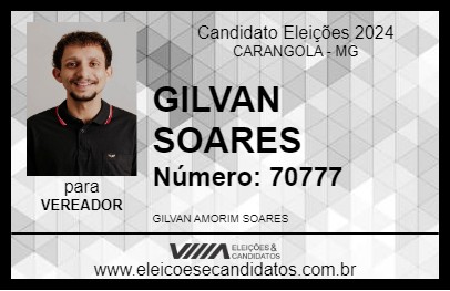 Candidato GILVAN SOARES 2024 - CARANGOLA - Eleições