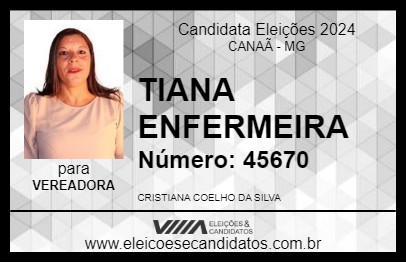 Candidato TIANA  ENFERMEIRA 2024 - CANAÃ - Eleições