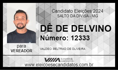 Candidato DÊ DE DELVINO 2024 - SALTO DA DIVISA - Eleições