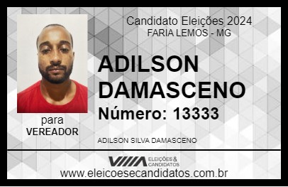 Candidato ADILSON DAMASCENO 2024 - FARIA LEMOS - Eleições