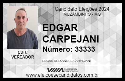 Candidato EDGAR CARPEJANI 2024 - MUZAMBINHO - Eleições