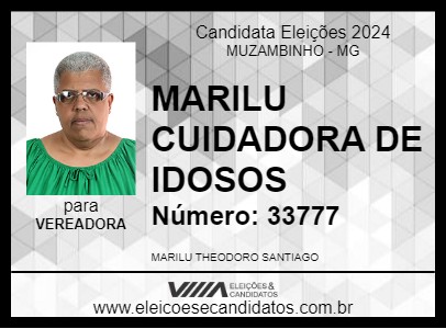 Candidato MARILU CUIDADORA DE IDOSOS 2024 - MUZAMBINHO - Eleições