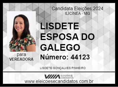 Candidato LISDETE ESPOSA DO GALEGO 2024 - ILICÍNEA - Eleições