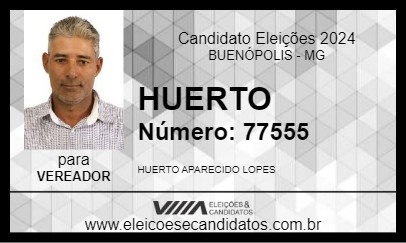 Candidato HUERTO 2024 - BUENÓPOLIS - Eleições