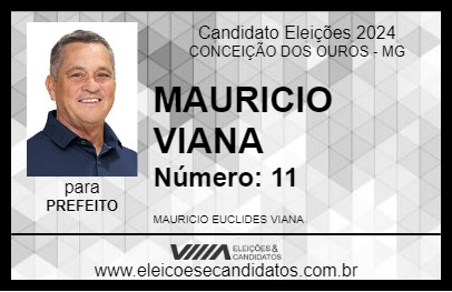 Candidato MAURICIO VIANA 2024 - CONCEIÇÃO DOS OUROS - Eleições