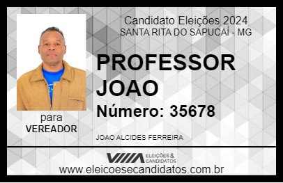 Candidato PROFESSOR JOAO 2024 - SANTA RITA DO SAPUCAÍ - Eleições