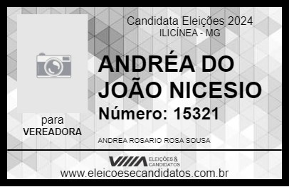 Candidato ANDRÉA DO JOÃO NICESIO 2024 - ILICÍNEA - Eleições