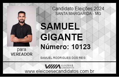 Candidato SAMUEL GIGANTE 2024 - SANTA MARGARIDA - Eleições