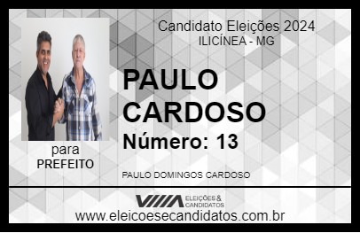 Candidato PAULO CARDOSO 2024 - ILICÍNEA - Eleições