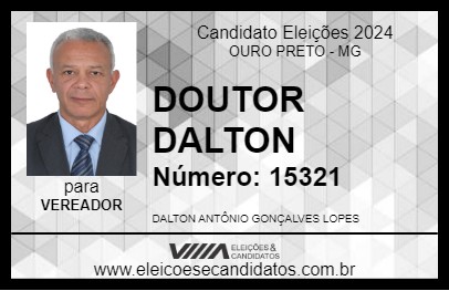 Candidato DOUTOR DALTON 2024 - OURO PRETO - Eleições