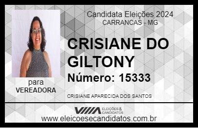 Candidato CRISIANE DO GILTONY 2024 - CARRANCAS - Eleições