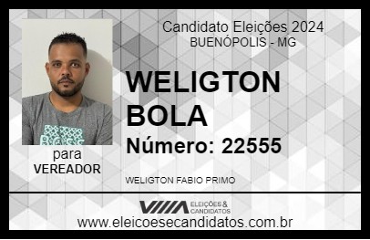 Candidato WELIGTON BOLA 2024 - BUENÓPOLIS - Eleições