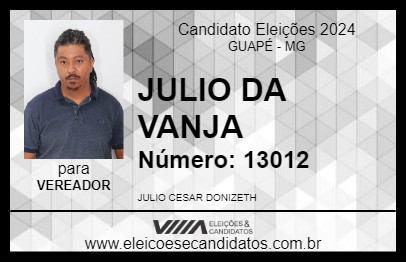 Candidato JULIO DA VANJA 2024 - GUAPÉ - Eleições