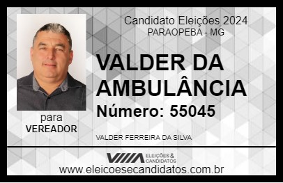 Candidato VALDER DA AMBULÂNCIA 2024 - PARAOPEBA - Eleições