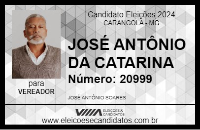 Candidato JOSÉ ANTÔNIO DA CATARINA 2024 - CARANGOLA - Eleições